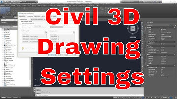 Civil 3D Drawing Settings