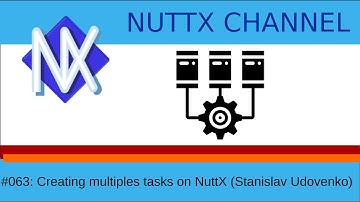 #063: Creating multiples tasks on NuttX