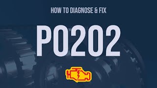 how to diagnose and fix p0202 engine code - obd ii trouble code explain