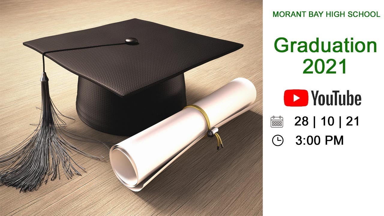 Morant Bay High School Graduation: 2021 - YouTube