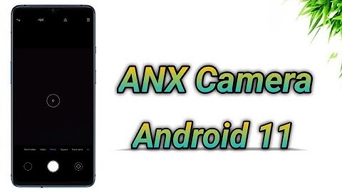 ANX Camera for Android 11 | How to Install MIUI Camera in Android 11 ?😍🔥
