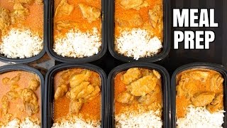 How to Meal Prep - Ep. 8 - BUTTER CHICKEN