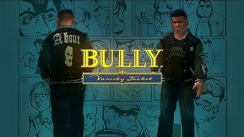 Bully AE - Varsity Jacket Mod