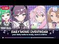 作業用BGM / Stydy / Work / Chill MUSIC Daily LIVESTREAM - BGM Girls Project