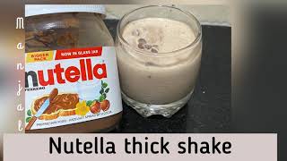 Nutella thick shake | milkshake ...