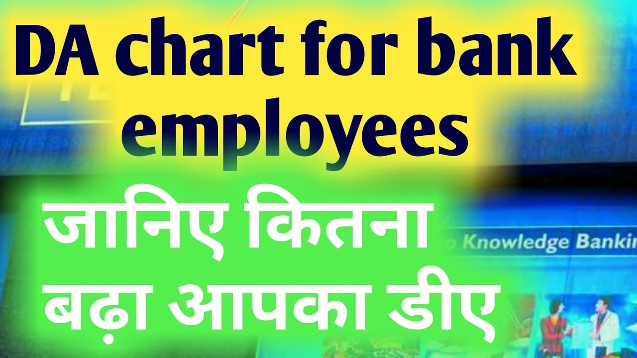 New Da Chart For Bank Employees