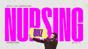 Nursing Success: 1,000 Questions in 10 Quizzes for Exam Prep | Quiz 4/10