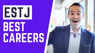ESTJ Job List, Best Careers for ESTJ Personality Type