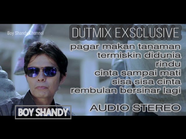 The Best Off Dangdut Boy Shandy - Pagar Makan Tanaman - Audio Stereo class=