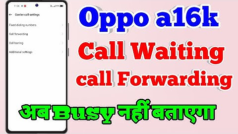 Oppo a16k Call Waiting Setting | How To Enable Call Waiting in Oppo a16k