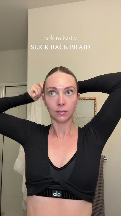  simple slick back braid today 💕 #slickback #easyhairstyles - YouTube