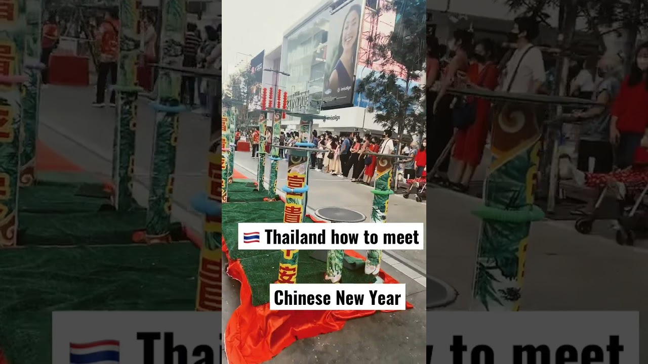 year 2023 🇹🇭thailand how to meet chinese new year 