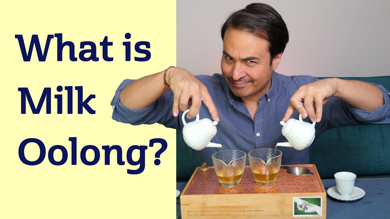 How Is Milk Oolong Made