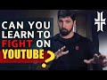 Can you Learn to Fight on YouTube?