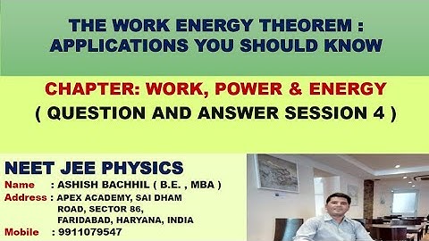 Work Energy Theorem-Applications we should know ( Session 4 ) #workpowerandenergy #workenergytheorem