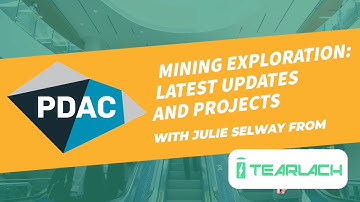 PDAC 2024: Tearlach verkennen, spannende updates en projecten met VP of Exploration, Julie Selway