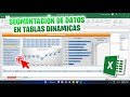 Tablas Dinámicas en Excel y Segmentación de datos - Como calcular el Nivel de servicio en Excel