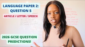 How To Write The Perfect Article, Letter Or Speech For Paper 2: 2026 GCSE Exams & My Predictions!