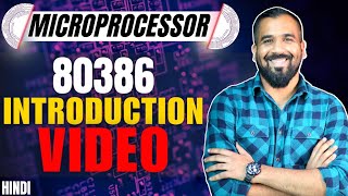 80386 Microprocessor Introduction Video in Hindi l Microprocessor Series
