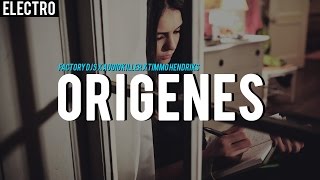 Download Lagu Factory DJs x AudioKiller x Timmo Hendriks - Origenes (Original Mix) MP3