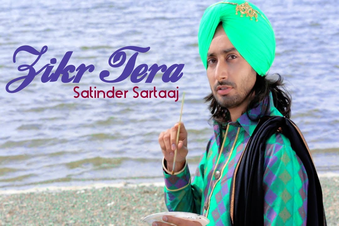 Satinder Sartaaj - Zikr Tera | Rangrez