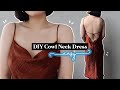 DIY Cowl Neck Dress w/ Self Drafting Instructions! (seggsy back ties) 😳