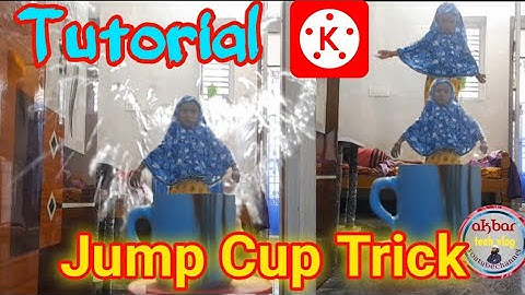 Jump Intro a Cup Effects Tutorial in kinmaster (akbar tech vlog)