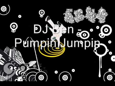 DJ Ben - Pumpin Jumpin