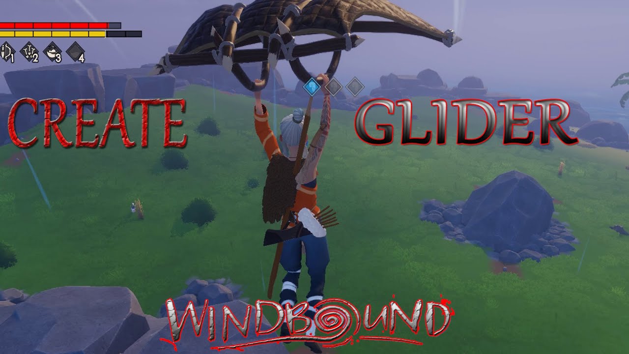 Windbound: How Craft Glider