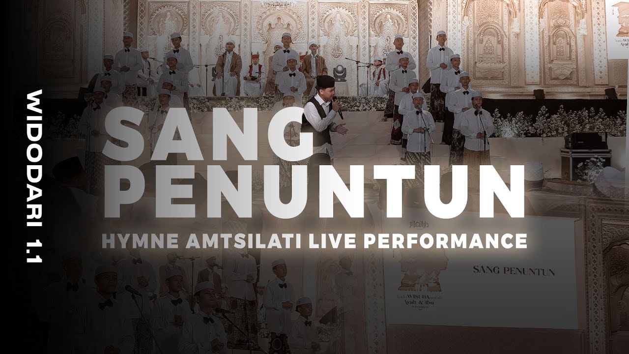 HYMNE AMTSILATI - SANG PENUNTUN WIDODARI 1.1  | PON PES DARUL FALAH AMTSILATI