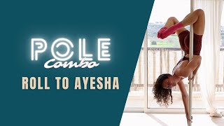 Roll to Ayesha // Intermediate - Advanced Combo