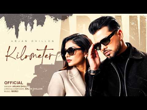 Kilometer - Arjan dhillon (Album) New Punjabi Songs 2026 | Latest Punjabi Songs 2026