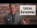 What is Estoppel?