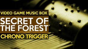 Chrono Trigger: Secret of the Forest || Video Game Music Box
