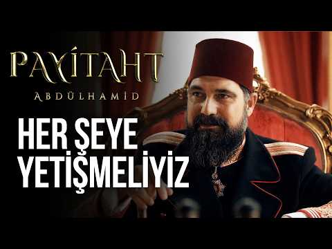 Our duty is to plant a sapling even if the apocalypse is upon us! - Payitaht Abdülhamid Episode 153