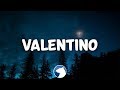 24kGoldn - Valentino (Clean - Lyrics)