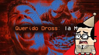 Goblinciano Reacciona a "Querido Dross : LA MULA"