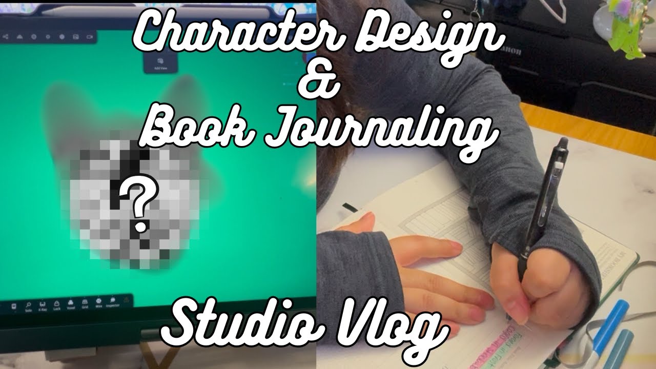 Reading Design Fail Studio Vlog ️⭐ Character Designs, Print Fails, & Reading journaling ...