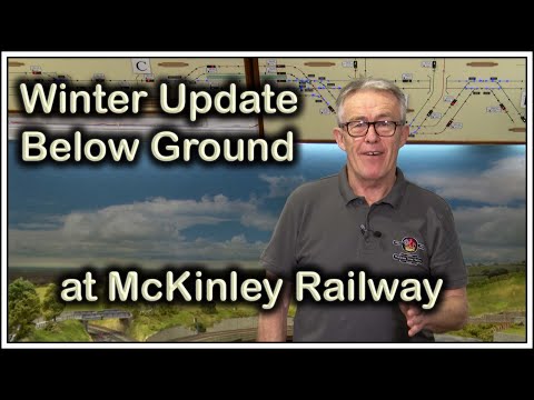 76. Winter Update Below Ground at McKinley Railway