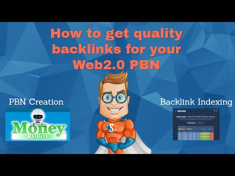 how-to-build-backlinks-for-your-web2.0-private-blog-network---link-indexing