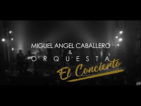 miguel-angel-caballero---opening-/-la-vida-(en-vivo)