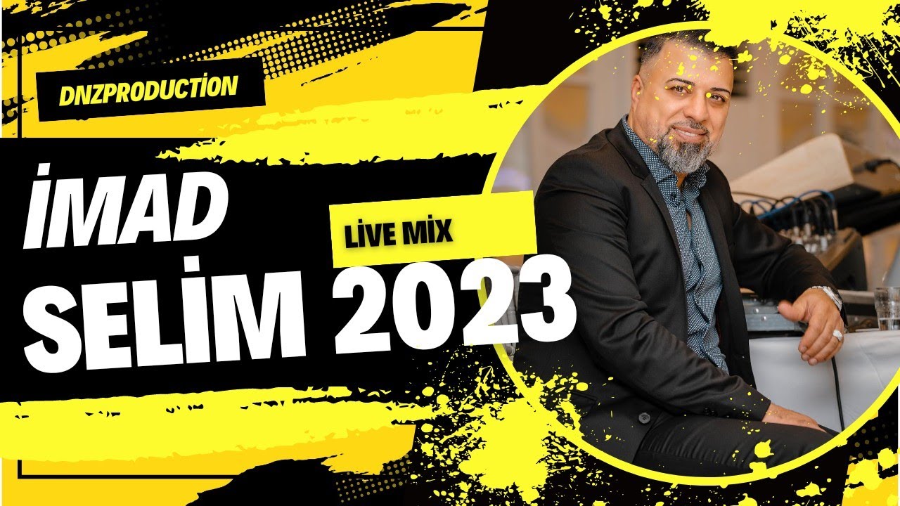 İmad selim - Mustafa fereç mix ( 2023) Yade Mın Dıl Gırtiye