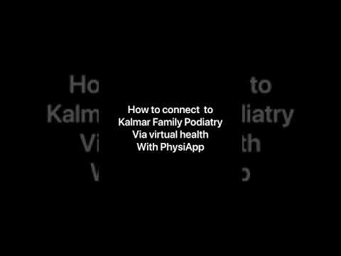 How to connect to Kalmar Family Podiatry via with the PhysiApp