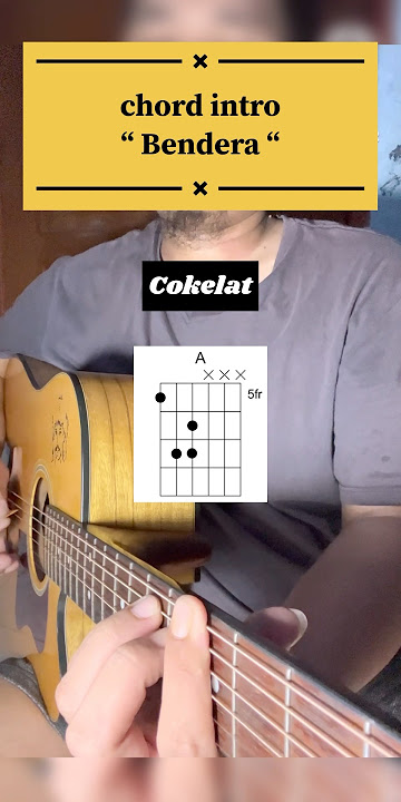 chord intro bendera cokelat band #kikan #cokelatband #cokelat #bendera #eros #akustik #guitar #cover