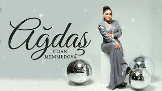 Fidan Memmedova - Agdas (official video)