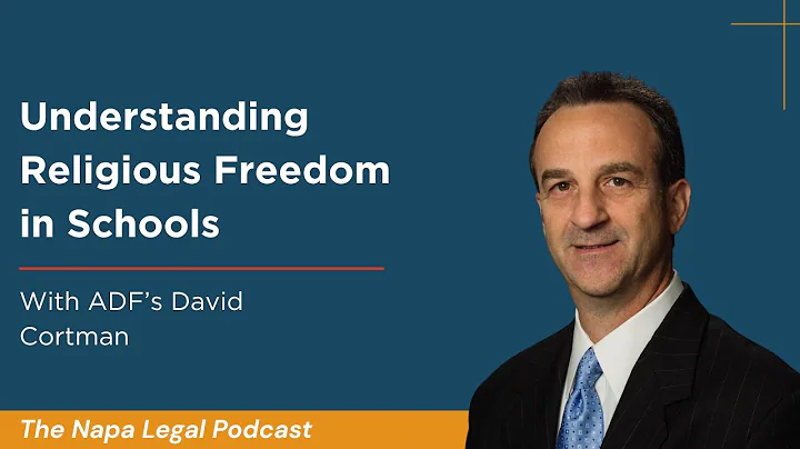 Protecting Religious Freedom in Public Schools with Guest David Cortman