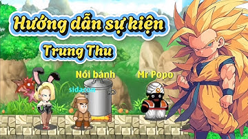 Ngọc Rồng Online - Hướng dẫn sự kiện Trung Thu 