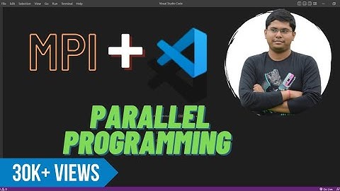 Hoe VS Code in te stellen voor MPI op basis van C | Parallel programmeren in VS Code | MS-MPI ins...