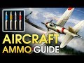 Aircraft ammo guide / War Thunder