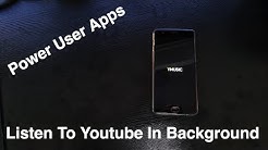 Power User Reviews YMusic - Listen To Youtube In Background  - Durasi: 2:39. 